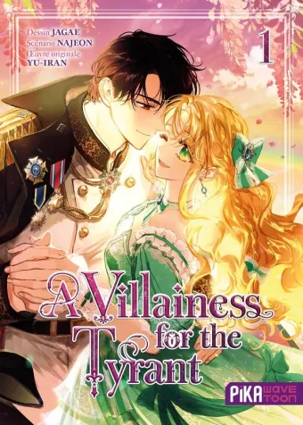 Couverture du manga A Villainess for the Tyrant Tome 1