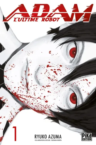 Couverture du manga Adam, l’ultime robot Tome 1