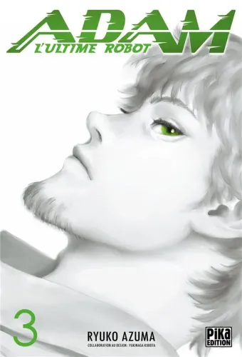 Couverture du manga Adam, l’ultime robot Tome 3