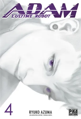 Couverture du manga Adam, l’ultime robot Tome 4