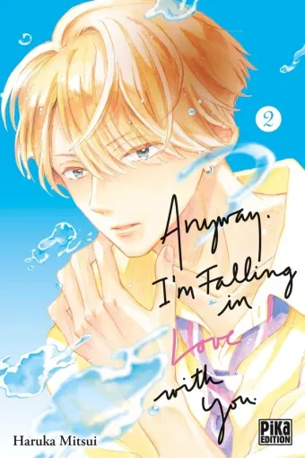 Couverture du manga Anyway, I’m falling in love with you Tome 2