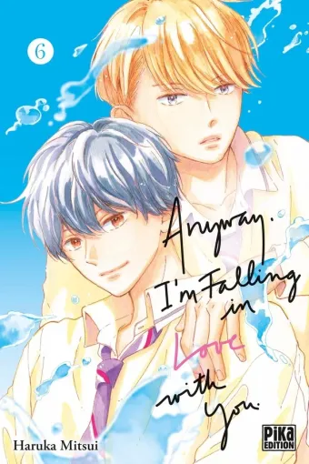 Couverture du manga Anyway, I’m falling in love with you Tome 6