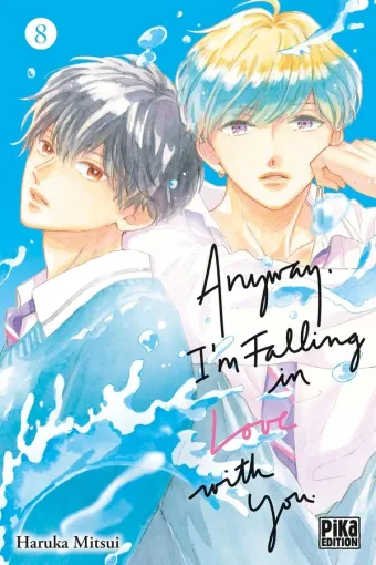 Couverture du manga Anyway, I’m falling in love with you Tome 8