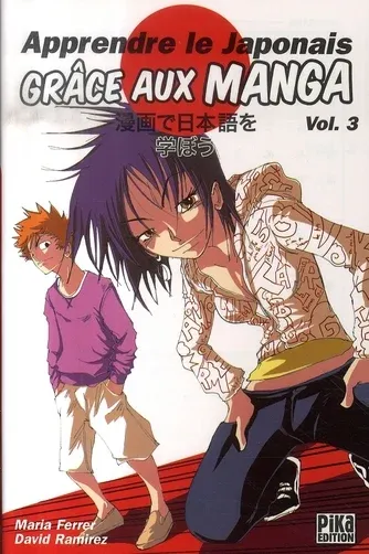Couverture du manga Apprendre le japonais grâce aux manga Tome 3