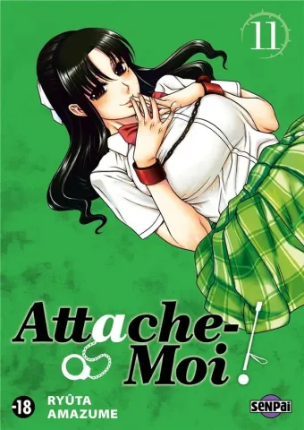 Couverture du manga Attache-moi ! Tome 11