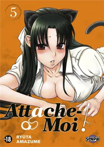 Couverture du manga Attache-moi ! Tome 5
