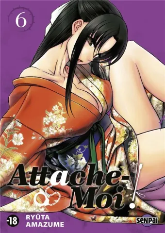 Couverture du manga Attache-moi ! Tome 6