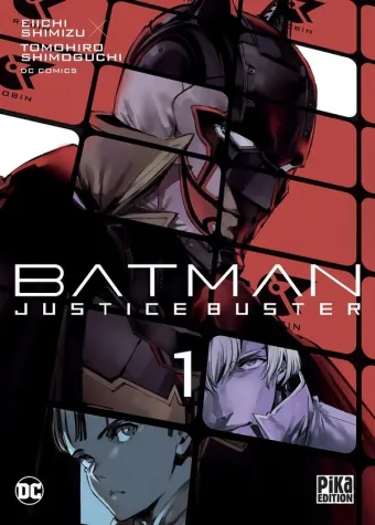 Couverture du manga Batman justice buster Tome 1