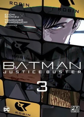 Couverture du manga Batman justice buster Tome 3
