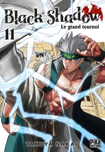 Couverture du manga Black shadow Tome 11, « Le grand tournoi »