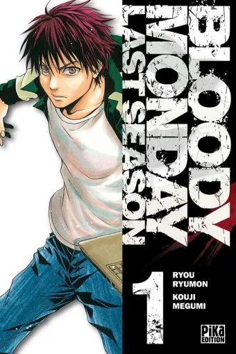 Couverture du manga Bloody Monday, last season Tome 1