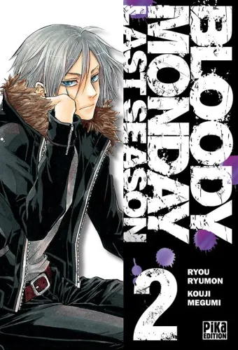 Couverture du manga Bloody Monday, last season Tome 2
