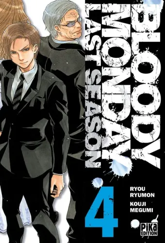 Couverture du manga Bloody Monday, last season Tome 4
