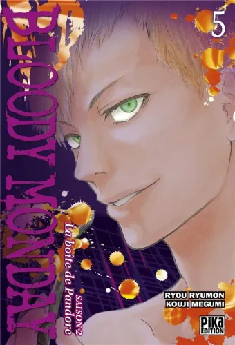 Couverture du manga Bloody Monday, saison 2 – la boîte de Pandore Tome 5