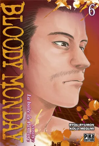 Couverture du manga Bloody Monday, saison 2 – la boîte de Pandore Tome 6