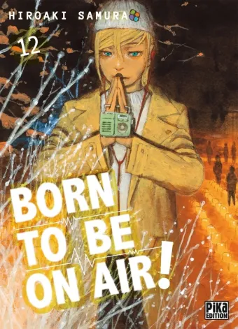 Couverture du manga Born to be on air ! Tome 12