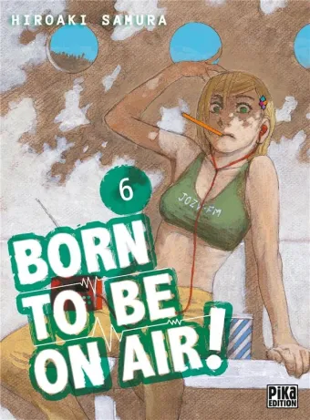 Couverture du manga Born to be on air ! Tome 6