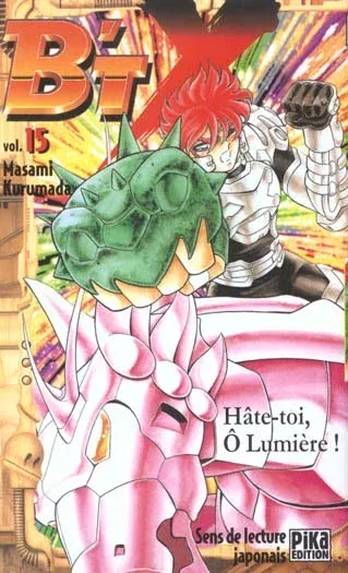 Couverture du manga B’TX Tome 15, « Hâte-toi, ô lumière ! »
