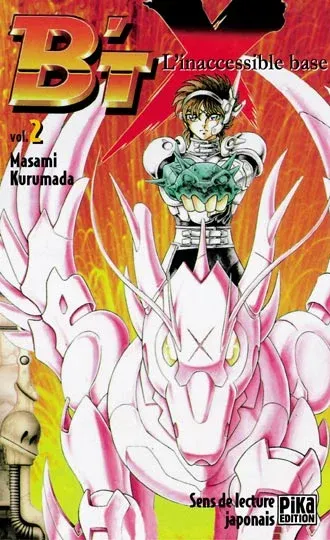 Couverture du manga B’TX Tome 2, « L'inaccessible base »