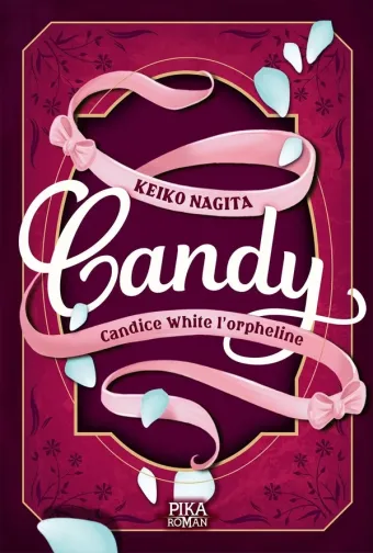 Couverture du manga Candy Tome 1, « Candice White l'orpheline »