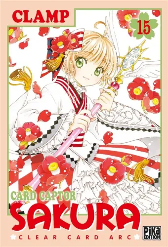Couverture du manga Card captor Sakura – clear card arc Tome 15