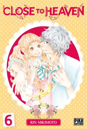 Couverture du manga Close to heaven Tome 6