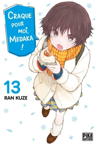Couverture du manga Craque pour moi, Medaka ! Tome 13