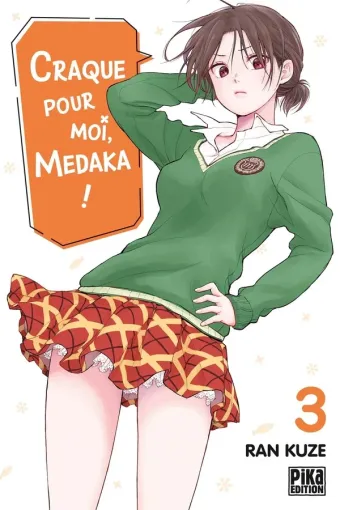 Couverture du manga Craque pour moi, Medaka ! Tome 3