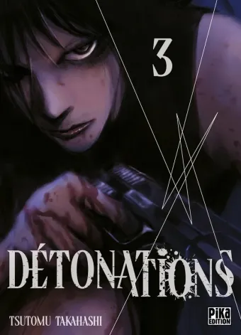 Couverture du manga Détonations Tome 3