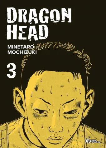 Couverture du manga Dragon head Tome 3