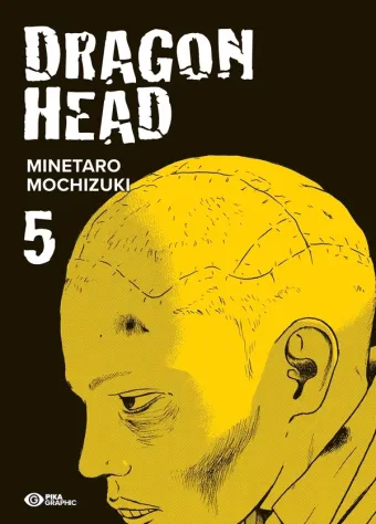 Couverture du manga Dragon head Tome 5