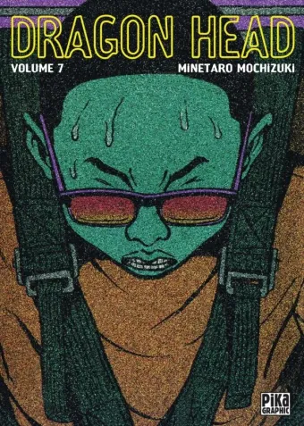 Couverture du manga Dragon head Tome 7