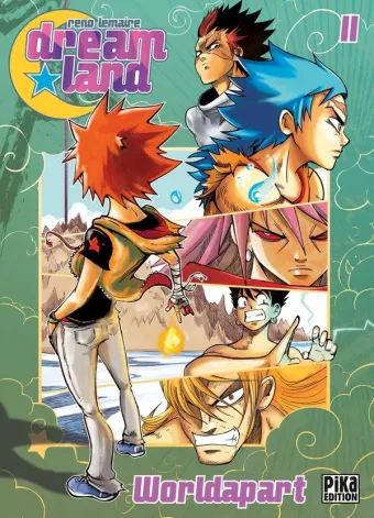 Couverture du manga Dreamland Tome 11, « Worldapart »