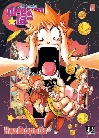 Couverture du manga Dreamland Tome 6, « Kazinopolis »