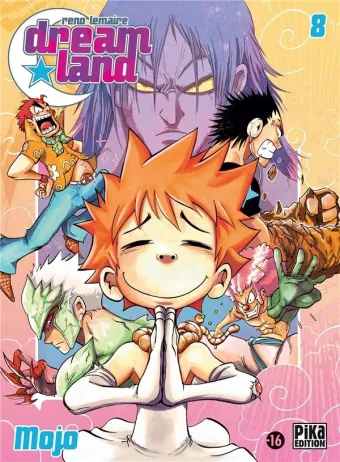Couverture du manga Dreamland Tome 8, « Mojo »