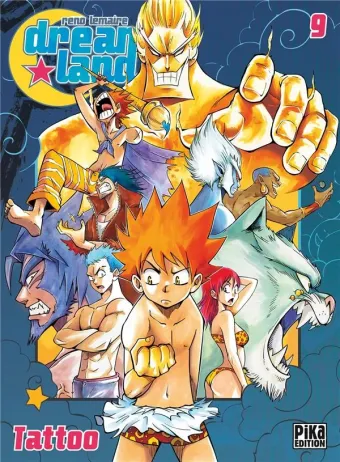 Couverture du manga Dreamland Tome 9, « Tattoo »