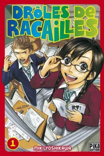 Couverture du manga Drôles de racailles Tome 1