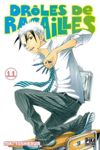 Couverture du manga Drôles de racailles Tome 11