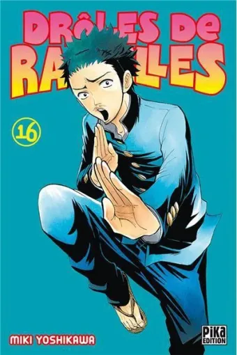 Couverture du manga Drôles de racailles Tome 16
