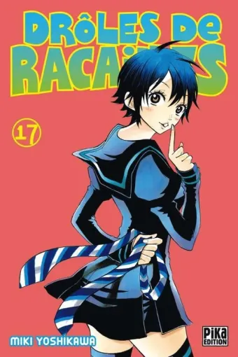 Couverture du manga Drôles de racailles Tome 17