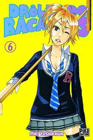 Couverture du manga Drôles de racailles Tome 6