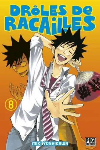 Couverture du manga Drôles de racailles Tome 8