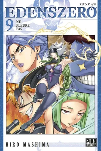 Couverture du manga Edens zero Tome 9, « Ne pleure pas »