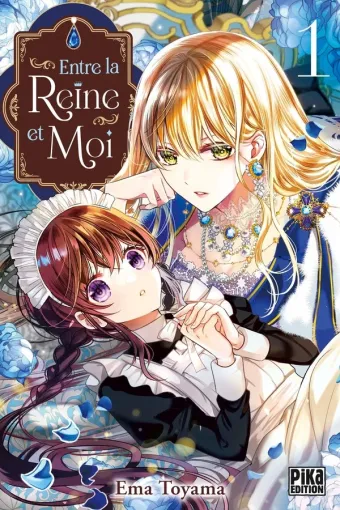 Couverture du manga Entre la reine et moi Tome 1