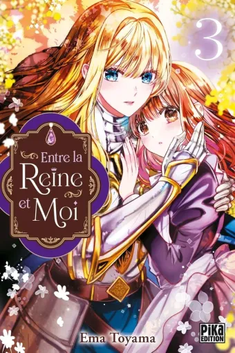 Couverture du manga Entre la reine et moi Tome 3