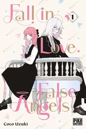Couverture du manga Fall in love, false angels Tome 1, « Fall in love, false angels »