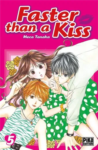 Couverture du manga Faster than a kiss Tome 5