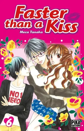 Couverture du manga Faster than a kiss Tome 6