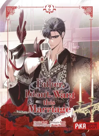 Couverture du manga Father, I don’t want this marriage Tome 2