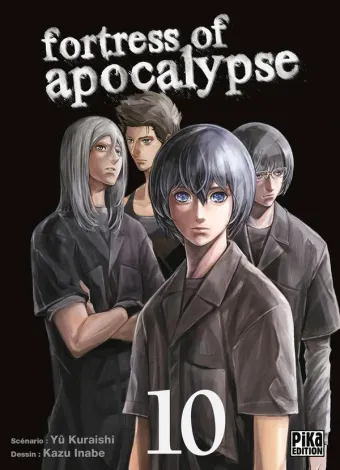 Couverture du manga Fortress of apocalypse Tome 10
